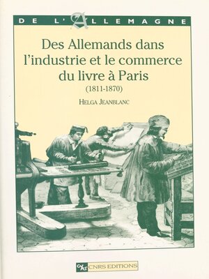 cover image of Des allemands dans l'industrie et le commerce du livre à Paris